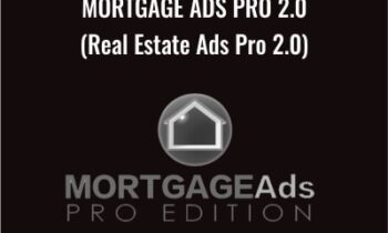 Mortgage Ads Pro 2.0 (Real Estate Ads Pro 2.0) - Sean Matheis