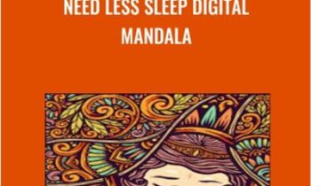Need Less Sleep Digital Mandala