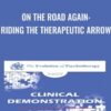 On the Road Again: Riding the Therapeutic Arrow - Erving Polster