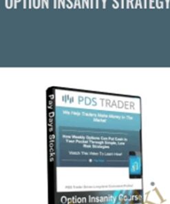 Option Insanity Strategy - PDS Trader