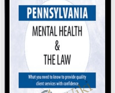 Pennsylvania Mental Health & The Law - 2020 - Renee Martin