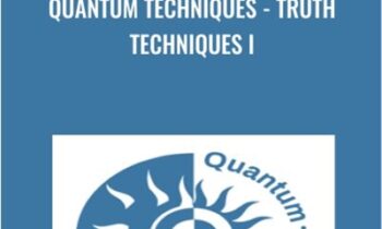 Quantum Techniques - Truth Techniques I