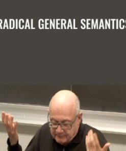 Radical General Semantics - Dr. Gad Horowitz