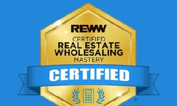 Real Estate Wholesaling Mastery - REWW Academy