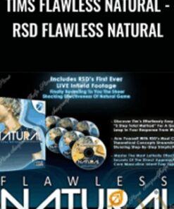 Tims Flawless Natural - RSD Flawless Natural – RealSocial Dynamics