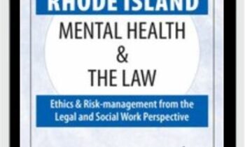 Rhode Island Mental Health & The Law - 2020 - Robert Landau & Frederic Reamer