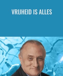 Vrijheid is Alles - Richard Bandler en Owen Fitzpatrick