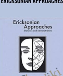 Ericksonian Approaches - Rubin Battino & Thomas South