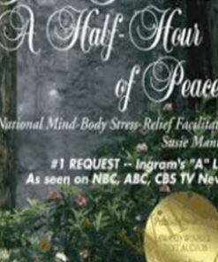 Your Present A Half-Hour of Peace - Susie Mantell
