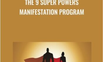 The 9 Super Powers Manifestation Program