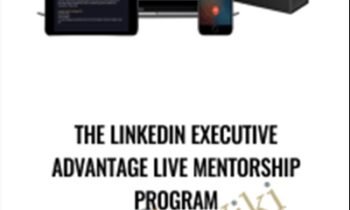The Linkedin Executive Advantage Live Mentorship Program