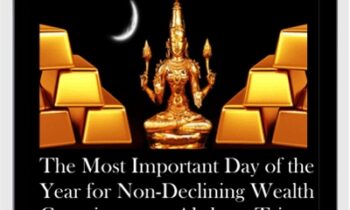 The Most Important Day of the Year for Non-Declining Wealth Consciousness. Akshaya Tritya 2020. 146 Wealth-Creation Karma Clearings. The most complete wealth clearing I have ever done.