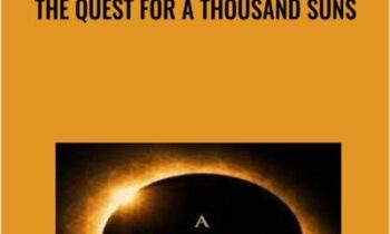 01 - The Quest for a Thousand Suns