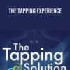 The Tapping Experience - Carol Look and Nick Ortner