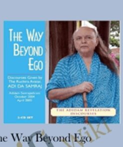 The Way Beyond Ego - Adi Da