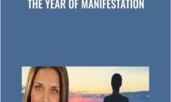 The Year of Manifestation - Dr. Shefali Tsabary