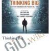 Thinking Big – Zig Ziglar, Bob Proctor, Marcia Wieder and others