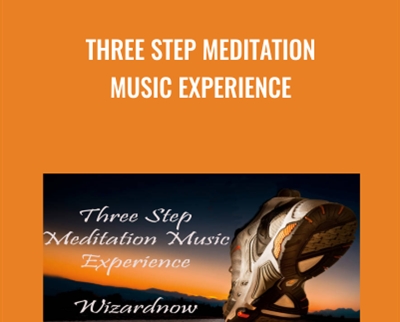 Three Step Meditation Music Experience
