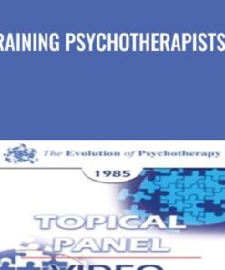 Training Psychotherapists II - James Bugental