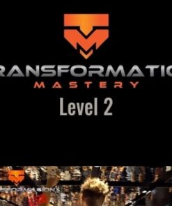 Transformational Mastery - Level 2 ( TRANSFORM ) - Julien Blanc
