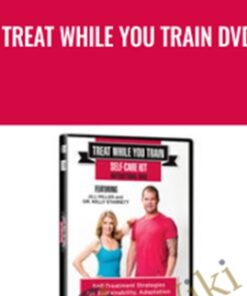 Treat While You Train DVD - Jill Miller & Kelly Starrett
