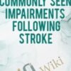 Treatment of Commonly Seen Impairments Following Stroke - Michelle Green