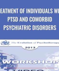 Treatment of Individuals with PTSD and Comorbid Psychiatric Disorders - Donald Meichenbaum