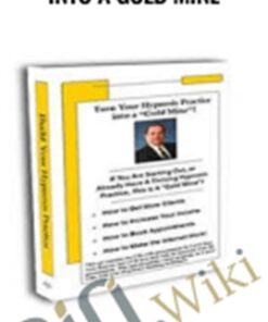 Turn Your Hypnosis Practice Into A Gold Mine – Calvin Banyan