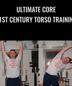 Ultimate Core: 21st Century Torso Training - Alwyn Cosgrove