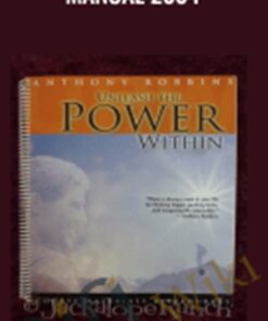 Unleash the Power Within Manual 2004 – Anthony Robbins
