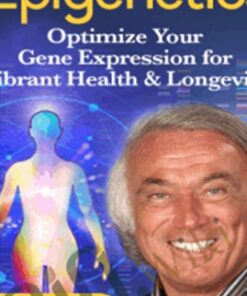 Unlock Your Epigenetics - Kenneth Pelletier