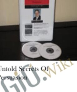 Untold Secrets of Persuasion - Kevin Hogan