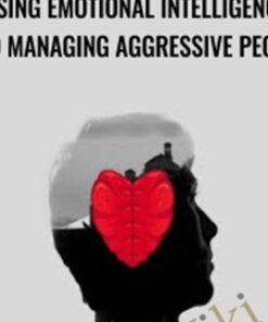 Using Emotional Intelligence and Managing Aggressive People - Sorin Dumitrascu