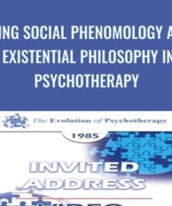 Using Social Phenomology and Existential Philosophy in Psychotherapy - Ronald Laing