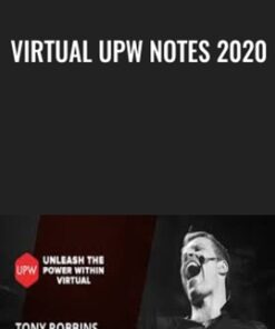 Virtual UPW Notes 2020 - Tony Robbins
