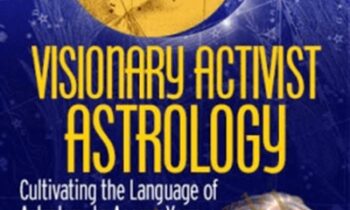 Visionary Activist Astrology - Caroline Casey