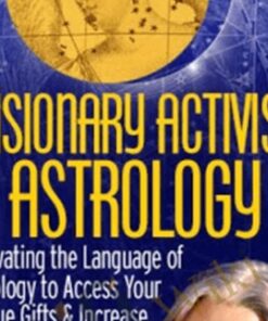 Visionary Activist Astrology - Caroline Casey