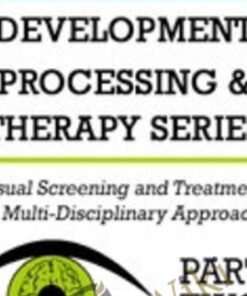 Visual Screening and Treatment: A Multi-Disciplinary Approach (Part 2) - Christine Winter-Rundell