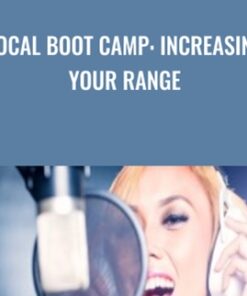 Vocal Boot Camp: Increasing Your Range -  Paul McKay