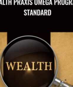 Wealth Praxis Omega Program: Standard