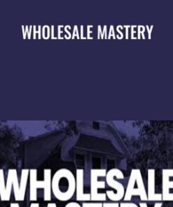 Wholesale Mastery - Issac Grace