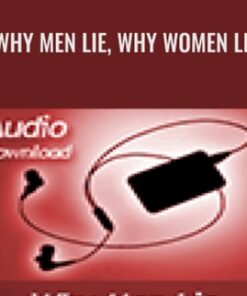 Why Men Lie, Why Women Lie - Alison Armstrong