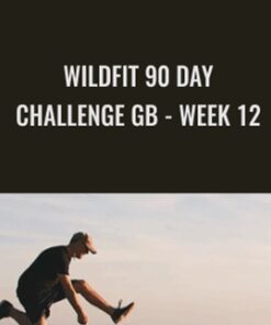 Wildfit 90 Day Challenge GB - Week 12