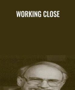Working Close - James Bugental