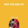 Write Your Heart Out - Waylon Lewis