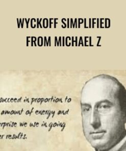 Wyckoff simplified from Michael Z