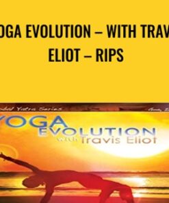 Yoga Evolution – With Travis Eliot – RIPs