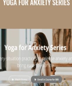 Yoga for Anxiety Series - Tara Stiles