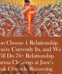 You Choose 1 Relationship You're Currently In, and We Will Do 76+ Relationship Karma Clearings at June's Peak Obstacle-Removing Ganesha Time