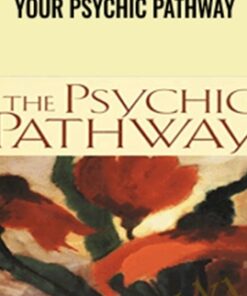 Your Psychic Pathway - Sonia Choquette